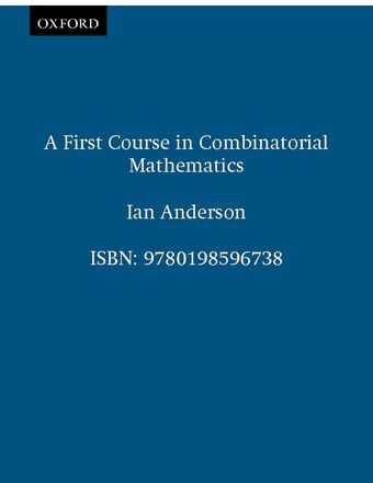 A First Course In Combinatorial Mathematics book cover