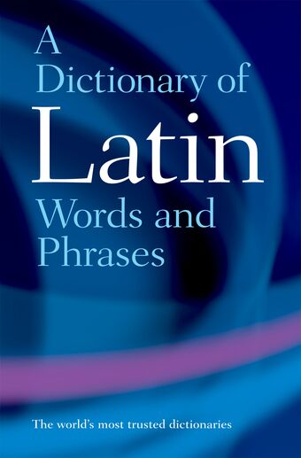 A Dictionary of Latin Words and Phrases book cover
