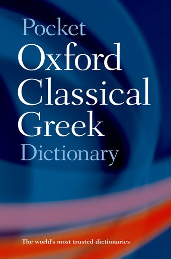 The Pocket Oxford Classical Greek Dictionary book cover