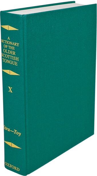A Dictionary of the Older Scottish Tongue, Volume 10, Stra-3ere book cover