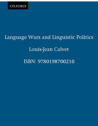 Language Wars and Linguistic Politics book cover
