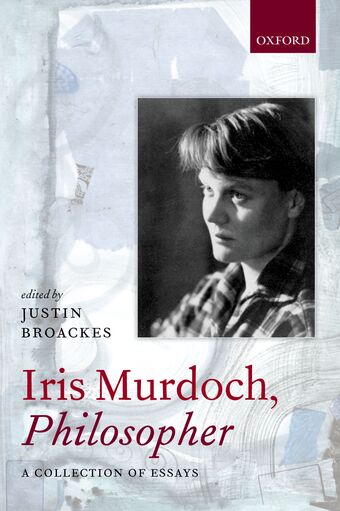 Iris Murdoch, Philosopher book cover