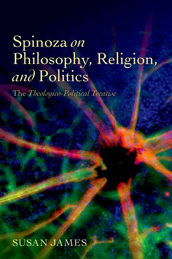 Spinoza on Philosophy, Religion, and Politics book cover