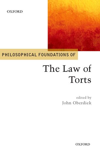 Philosophical Foundations of the Law of Torts book cover