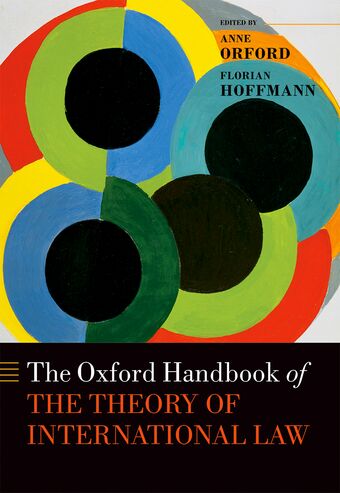 The Oxford Handbook of the Theory of International Law book cover