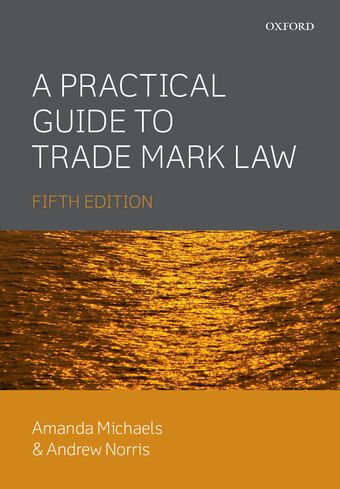 A Practical Guide to Trade Mark Law book cover