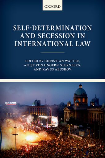 Self-Determination and Secession in International Law book cover