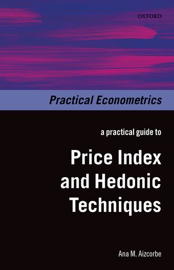 A Practical Guide to Price Index and Hedonic Techniques book cover