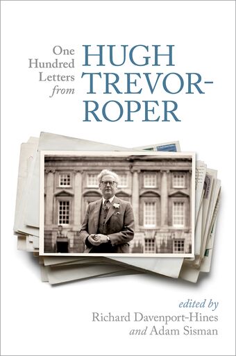 One Hundred Letters From Hugh Trevor-Roper book cover