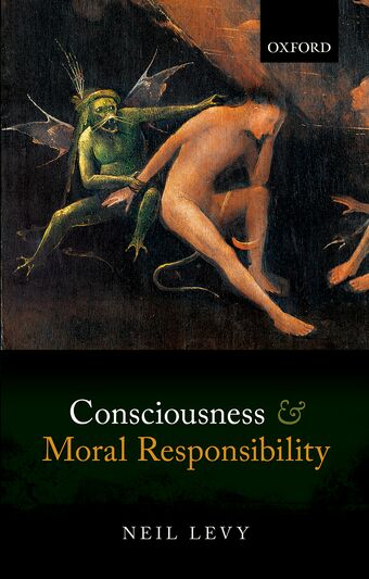 Consciousness and Moral Responsibility book cover