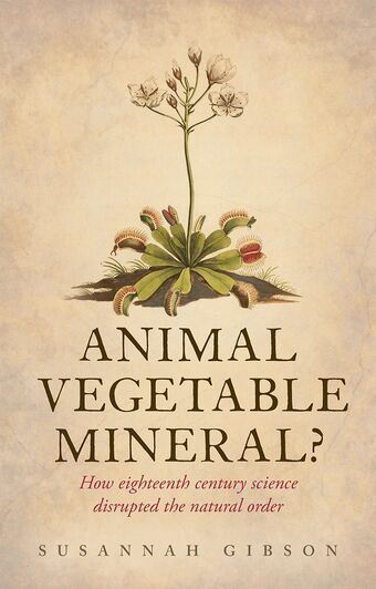 Animal, Vegetable, Mineral book cover