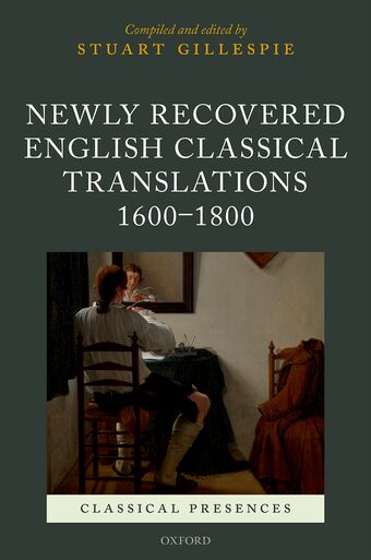 Newly Recovered English Classical Translations, 1600-1800 book cover
