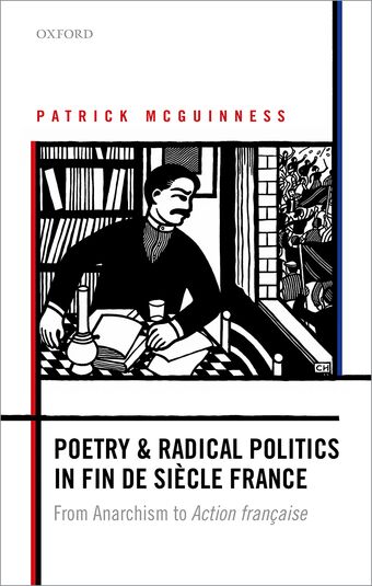 Poetry & Radical Politics in fin de siecle France book cover