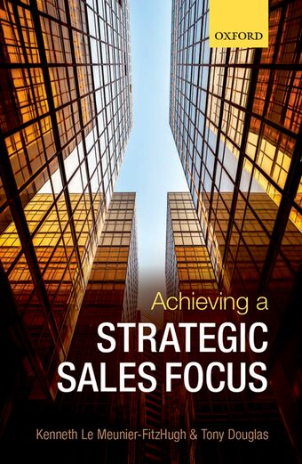 Achieving a Strategic Sales Focus book cover