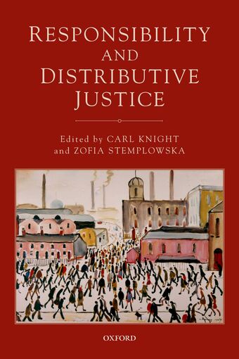 Responsibility and Distributive Justice book cover