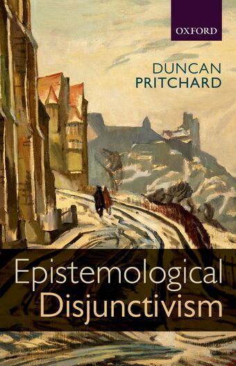 Epistemological Disjunctivism book cover