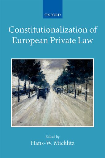 The Constitutionalization of European Private Law book cover
