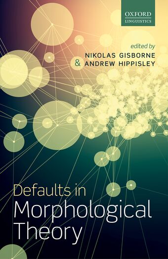 Defaults in Morphological Theory book cover