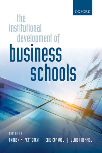 The Institutional Development of Business Schools book cover
