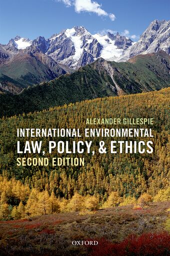 International Environmental Law, Policy, and Ethics book cover