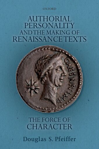 Authorial Personality and the Making of Renaissance Texts book cover