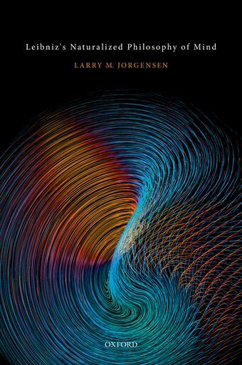 Leibniz's Naturalized Philosophy of Mind book cover