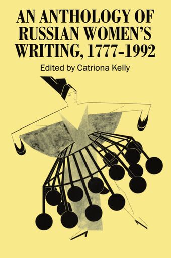An Anthology of Russian Women's Writing 1777-1992 book cover