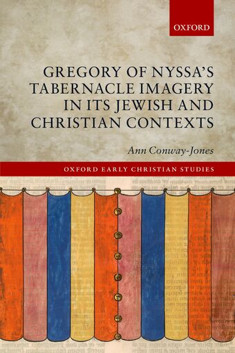 Gregory of Nyssa's Tabernacle Imagery in Its Jewish and Christian Contexts book cover