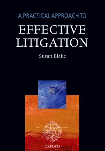 A Practical Approach to Effective Litigation book cover