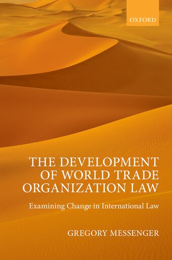 The Development of World Trade Organization Law book cover