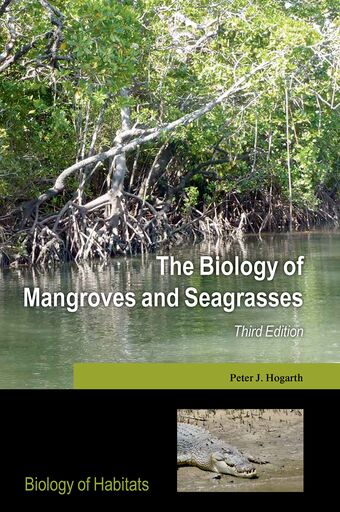 The Biology of Mangroves and Seagrasses book cover