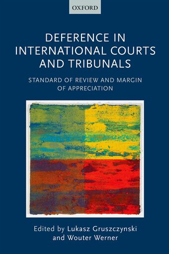 Deference in International Courts and Tribunals book cover