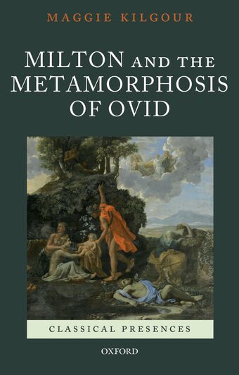 Milton and the Metamorphosis of Ovid book cover