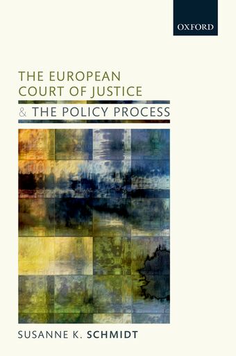 The European Court of Justice and the Policy Process book cover