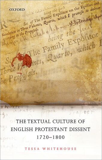 The Textual Culture of English Protestant Dissent 1720-1800 book cover