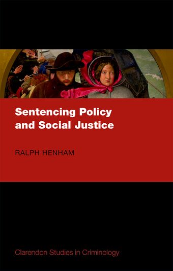 Sentencing Policy and Social Justice book cover
