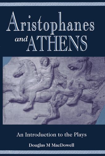 Aristophanes and Athens book cover