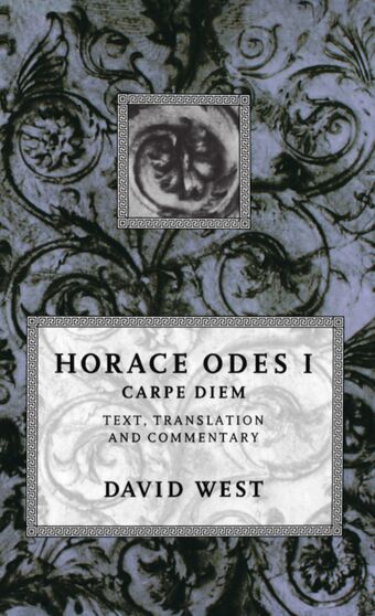Horace, Odes I: Carpe Diem book cover