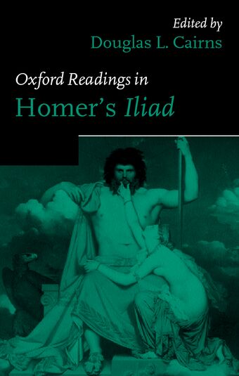 Oxford Readings in Homer's Iiad book cover