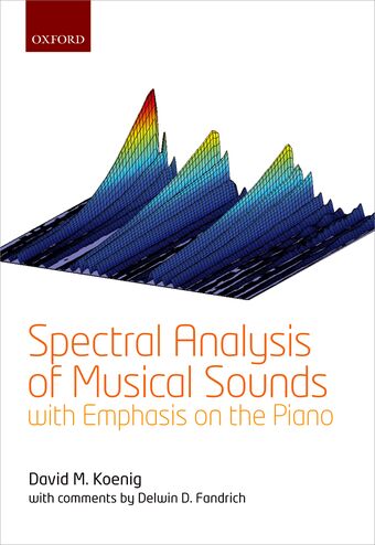 Spectral Analysis of Musical Sounds with Emphasis on the Piano book cover