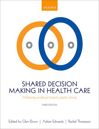Shared Decision Making in Health Care book cover