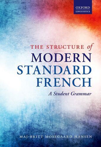 The Structure of Modern Standard French: A Student Grammar book cover