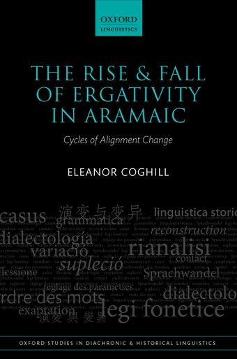 The Rise and Fall of Ergativity in Aramaic book cover