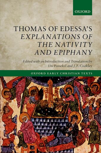 Thomas of Edessa's Explanations of the Nativity and Epiphany book cover