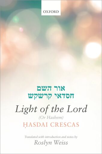 Light of the Lord (Or Hashem) Translated with introduction and notes book cover