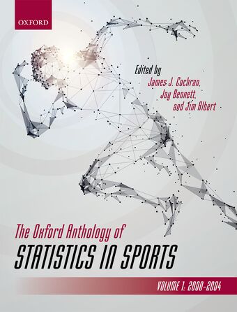 The Oxford Anthology of Statistics in Sports, Volume 1 book cover