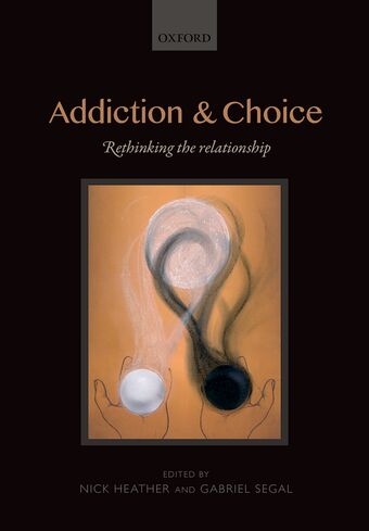 Addiction and Choice book cover