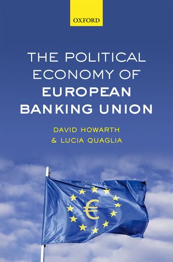 The Political Economy of European Banking Union book cover