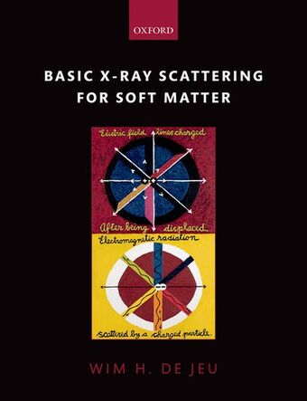 Basic X-Ray Scattering for Soft Matter book cover