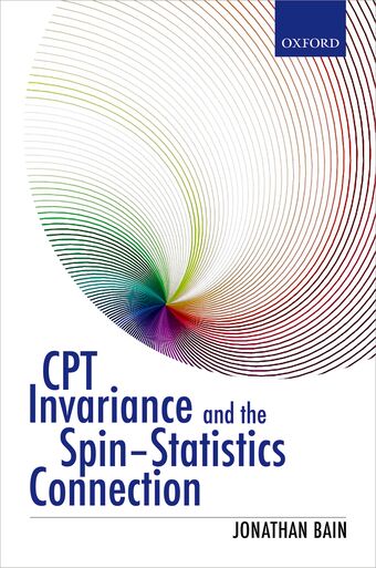 CPT Invariance and the Spin-Statistics Connection book cover
